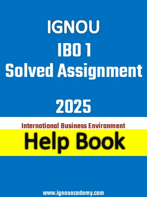 IGNOU IBO 1 Solved Assignment 2025